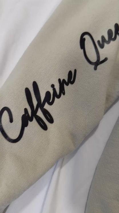 Maybe coffee is addicted to me… sweatshirt